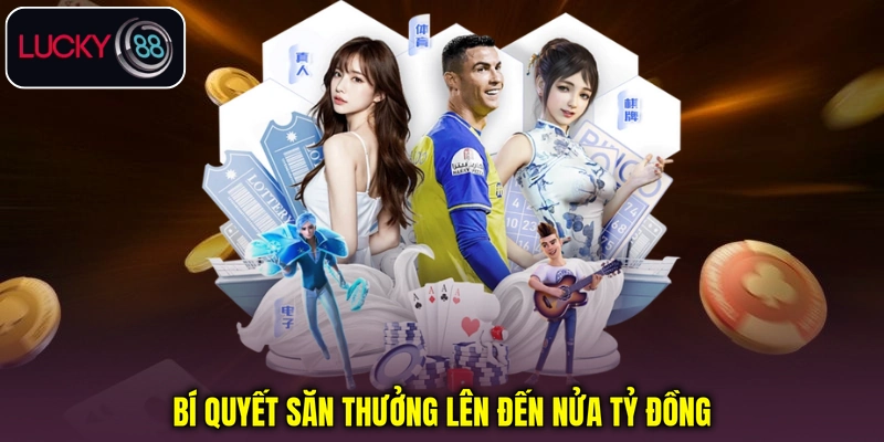 Bí quyết săn thưởng siêu hũ thể thao